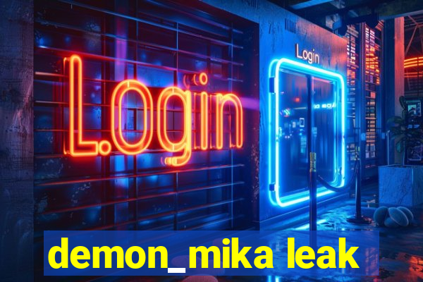 demon_mika leak
